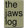 The Jaws Log by Carl Gottlieb