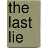 The Last Lie door Loretta Craig