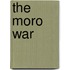The Moro War