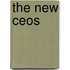 The New Ceos