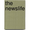 The Newslife by Stephen Cohen