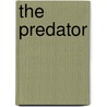 The Predator by Wendy Ervin