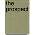 The Prospect