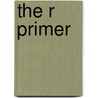 The R Primer door Claus Thorn Ekstrom
