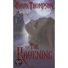 The Ravening by Dawn Thompson