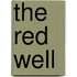 The Red Well