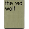 The Red Wolf door Virginia B. Silverstein