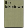 The Takedown door Jeffrey Robinson