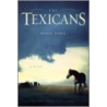 The Texicans door Nina Vida