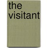 The Visitant door W. Michael Gear