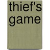 Thief's Game by Ryo Takagi