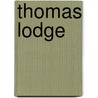 Thomas Lodge by Charles C. Whitney