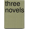 Three Novels by Shorena Kurashvili Anzhilov