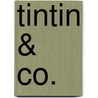 Tintin & Co. by Michael Farr