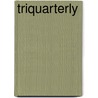 Triquarterly door Susan Hahn