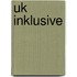 Uk Inklusive