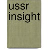 Ussr Insight door Wilhelm Klein