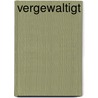 Vergewaltigt door Joyce Carol Oates