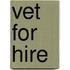 Vet For Hire