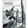 War In Focus door Paul Brewer