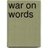 War On Words