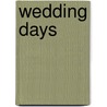 Wedding Days door Alexia Alexiadou