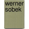 Werner Sobek by Werner Blaser
