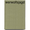 Werwolfsjagd door Brian Lumley