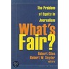 What's Fair? by Robert H. Giles