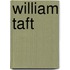 William Taft