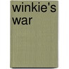 Winkie's War door Mick Manning