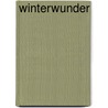 Winterwunder by Nora Roberts