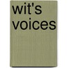 Wit's Voices by John R. Cooper