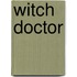 Witch Doctor