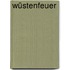 Wüstenfeuer