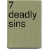 7 Deadly Sins