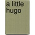 A Little Hugo