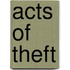 Acts Of Theft