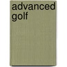 Advanced Golf door Vivien Saunders