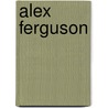 Alex Ferguson by John McBrewster