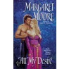 All My Desire door Margaret Moore