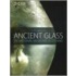 Ancient Glass