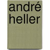 André Heller door Christian Seiler