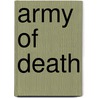 Army Of Death by Jason Arnopp