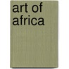 Art Of Africa door Massimo Listri