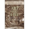 Art into Life door Frederick R. Karl