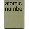 Atomic Number door John McBrewster