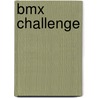 Bmx Challenge door Thomas Kingsley Troupe
