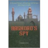Baghdad's Spy door Corinne Souza