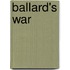 Ballard's War